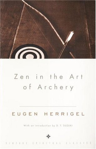 Eugen Herrigel: Zen in the Art of Archery (1999, Vintage)