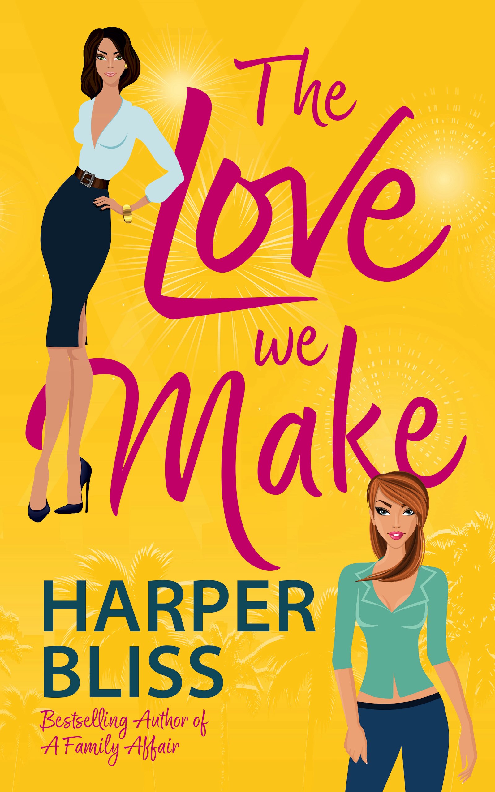 Abby Craden, Harper Bliss: The Love We Make (2023)