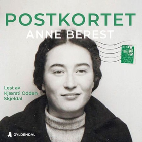Kjærsti Odden Skjeldal (Narrator), Anne Berest, Margrethe Solberg (Translator): Postkortet (AudiobookFormat, Norwegian language, 2025, Gyldendal)