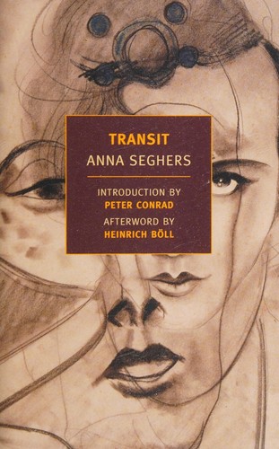 Anna Seghers: Transit (2013)