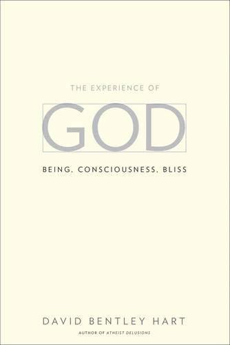 David Bentley Hart: The Experience of God: Being, Consciousness, Bliss (2013)