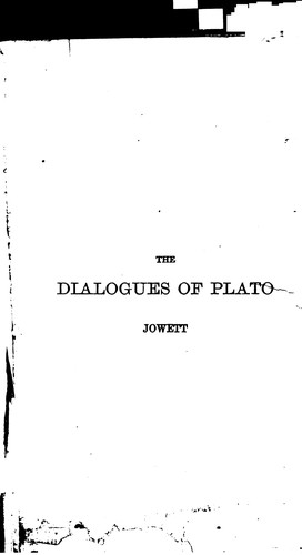 Platone, Benjamin Jowett: The Dialogues of Plato (1872, Charles Scribner and Company)