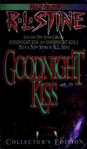 R. L. Stine: Goodnight kiss (1997, Pocket Books)