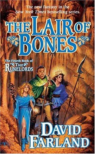 David Farland: The Lair of Bones (Paperback, 2005, Tor Books)