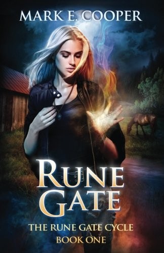 Mark E. Cooper: Rune Gate (Paperback, 2012, Impulse Books UK)