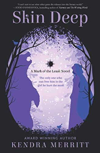Kendra Merritt: Skin Deep (Paperback, 2019, Blue Fyre Press)