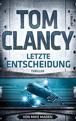 Mike Maden: Letzte Entscheidung (German language, 2020, Heyne Verlag)