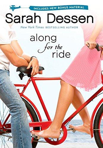 Sarah Dessen: Along for the Ride (2009)