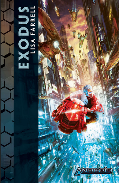Lisa Farrell: Android: Exodus (Fantasy Flight Games)