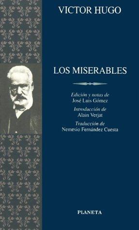 Victor Hugo: Los Miserables / Les Miserables (Paperback, 1998, Editorial Planeta, S.A. (Barcelona))