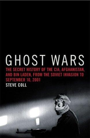Steve Coll: Ghost Wars (2004, Penguin Press HC, The)