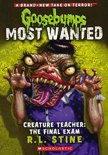 R. L. Stine: Creature Teacher: The Final Exam (Hardcover, 2014, Turtleback)