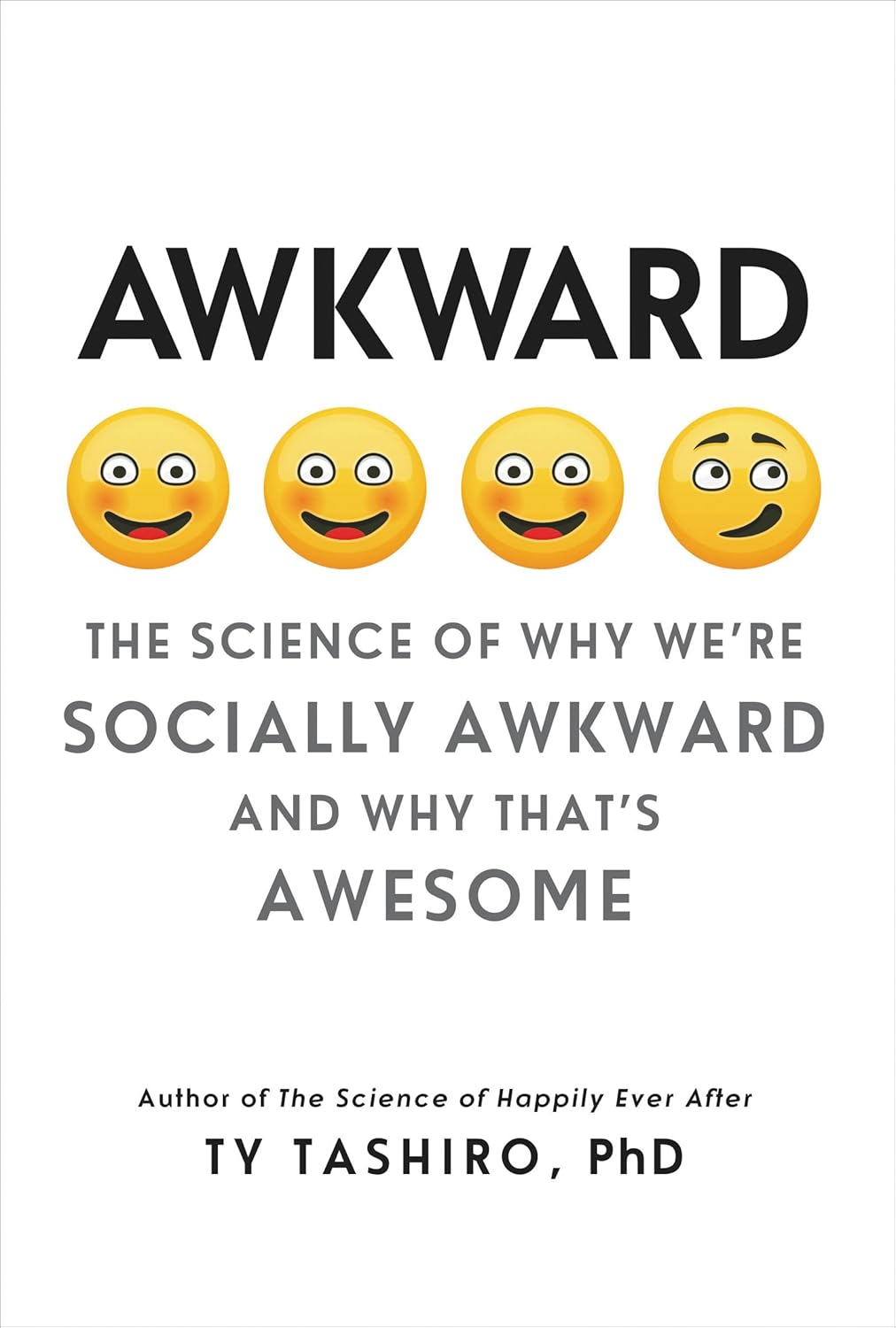 Ty Tashiro: Awkward (2017, HarperCollins Publishers)