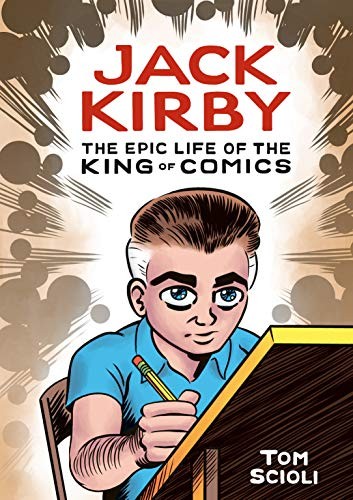 Tom Scioli: Jack Kirby (Hardcover, 2020, Ten Speed Press)