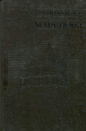 David Mitchell: Slade House (Polish language, 2017)