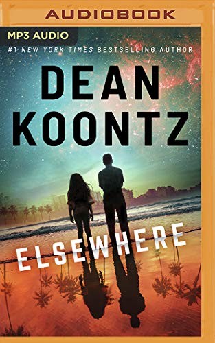 Dean Koontz, Edoardo Ballerini, Imani Parks: Elsewhere (AudiobookFormat, 2020, Brilliance Audio)