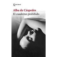 Alba de Céspedes, Isabel González-Gallarza: El cuaderno prohibido (Paperback, Spanish language, Seix Barral)