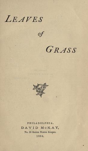 Walt Whitman: Leaves of Grass (1884, D. McKay)