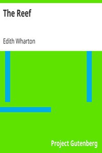 Edith Wharton: The Reef (2008, Project Gutenberg)