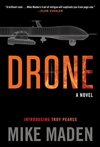 Mike Maden: Drone (Hardcover, 2013, G.P. Putnam's Sons)