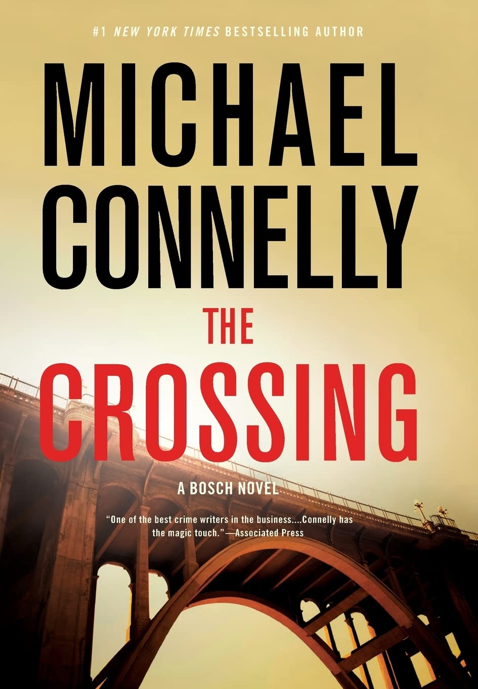 Michael Connelly: The Crossing (Harry Bosch, #18; Harry Bosch Universe, #27) (2015, Little, Brown and Co.)