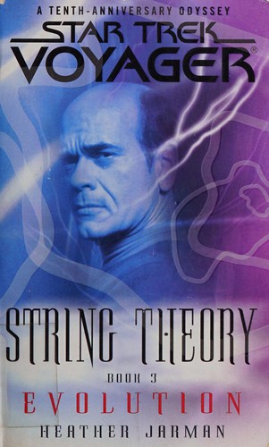 Heather Jarman: Evolution: String Theory, Book 3 (Paperback, 2006, Pocket Books)