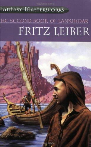 Fritz Leiber: The Second Book of Lankhmar (Paperback, 2001, Gollancz)