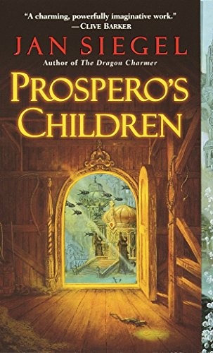 Jan Siegel: Prospero's Children (Paperback, 2001, Del Rey, Del Rey Books)