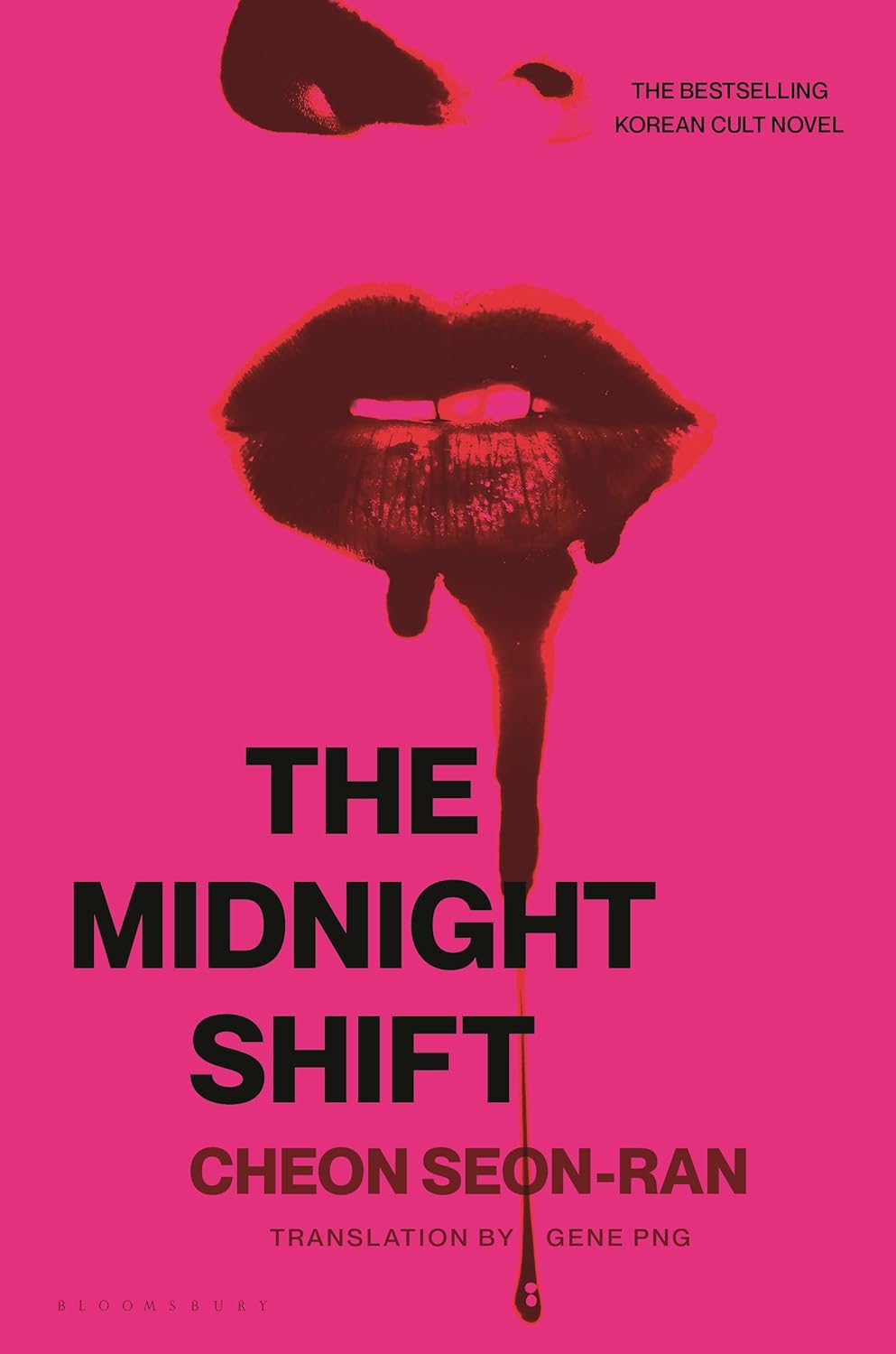 Cheon Seon-ran: The Midnight Shift (Paperback, Bloomsbury Publishing)