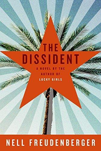 Nell Freudenberger: The dissident (2006)