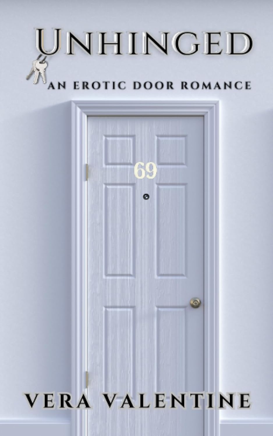 Vera Valentine: Unhinged (Paperback, Word Chick Content)