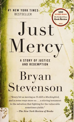 Bryan Stevenson: Just Mercy (Paperback, 2015, Spiegel & Grau)