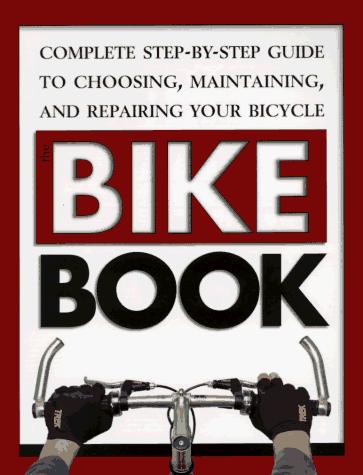 Milson, Fred.: The bike book (1997, Meredith Press)