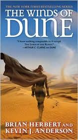 Kevin J. Anderson, Brian Herbert: The Winds of Dune (Heroes of Dune #2) (Paperback, 2010, Tor)