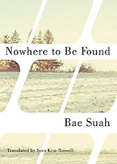Sora Kim-Russell, Bae Suah: Nowhere to Be Found (Paperback, 2015, Amazon Publishing, Amazon Crossing)