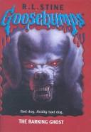 R. L. Stine: Barking Ghost (Hardcover, 2003, Tandem Library)
