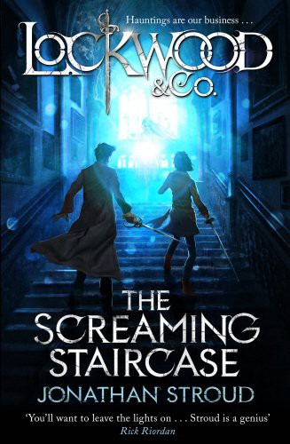 Jonathan Stroud: The Screaming Staircase (Hardcover, 2013, Random House)