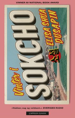 Élisa Shua Dusapin: Vinter i Sokcho (Paperback, Norwegian language, 2024, Cappelen Damm)