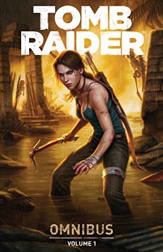 Gail Simone, Rhianna Pratchett, Nicolas Daniel Selma, Derlis Santacruz: Tomb Raider Omnibus Volume 1 (Paperback, Dark Horse Books)