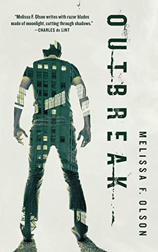 Melissa F. Olson: Outbreak (Paperback, 2018, Tor.com)