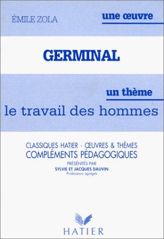 Émile Zola: Germinal d'Emile Zola (Paperback, French language, 1993, Hatier)