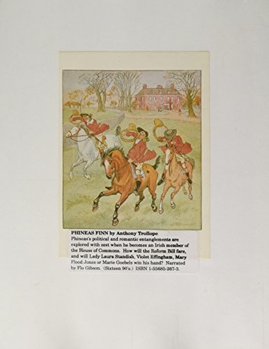 Anthony Trollope: Phineas Finn (Classic Books on Cassettes Collection) (Classic Books on Cassettes Collection) (AudiobookFormat, Audio Book Contractors, Inc.)