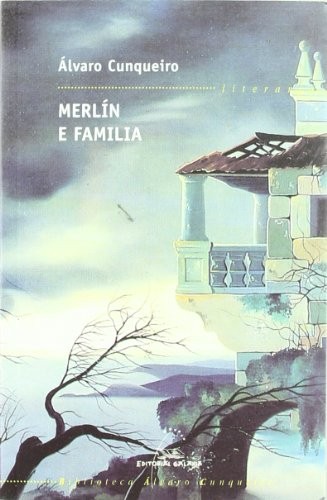 Álvaro Cunqueiro: Merlín e familia (Paperback, 2004, Editorial Galaxia, S.A.)