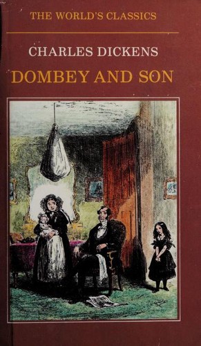 Charles Dickens: Dombey and Son (1982, Oxford University Press)