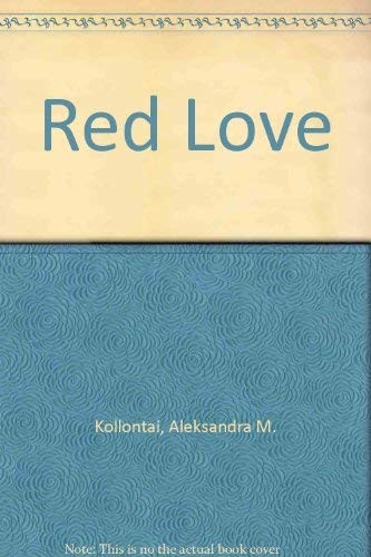 Alexandra Kollontai: Red love (1973, Hyperion Press, Hyperion Pr)