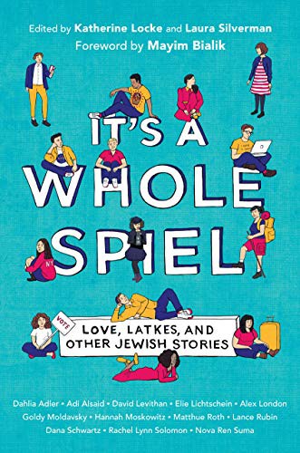 Katherine Locke, Laura Silverman, Mayim Bialik: It's a Whole Spiel (Hardcover, 2019, Knopf Books for Young Readers)