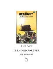 Ray Bradbury: The day it rained forever (1974, Penguin)