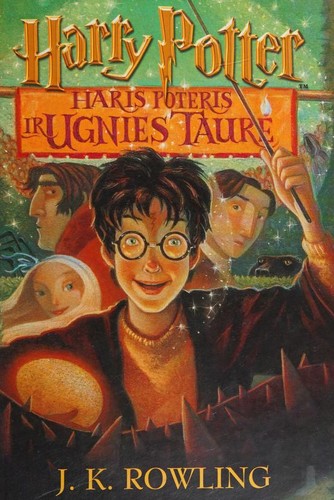 J.K. Rowling: Haris Poteris ir Ugnies Taure (Hardcover, Lithuanian language, 2002, Alma Littera)