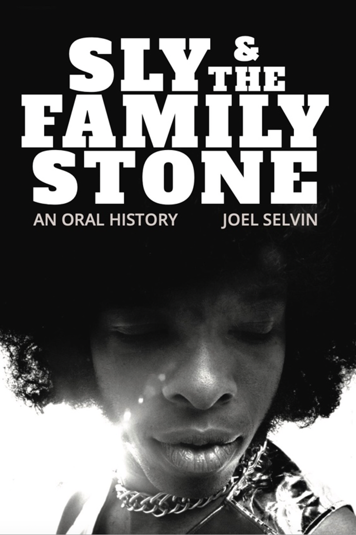 Joel Selvin: Sly and The Family Stone (Hardcover, 1998, Avon Books)
