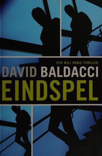David Baldacci: Eindspel (Dutch language, 2017, A.W. Bruna Uitgevers)